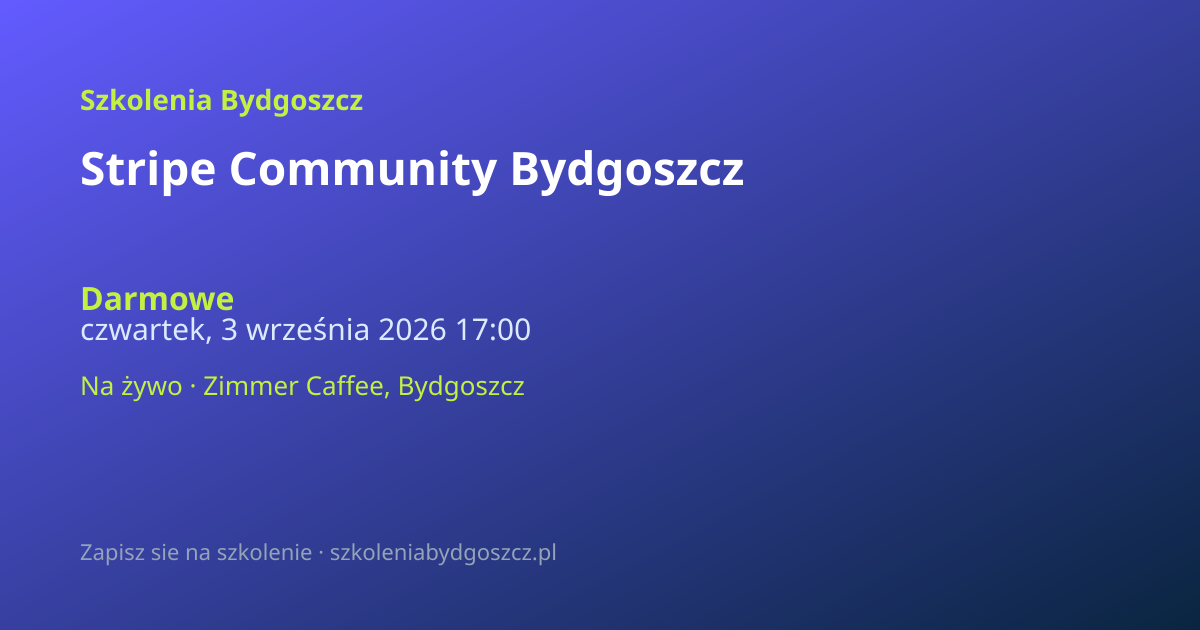 Stripe Community Bydgoszcz