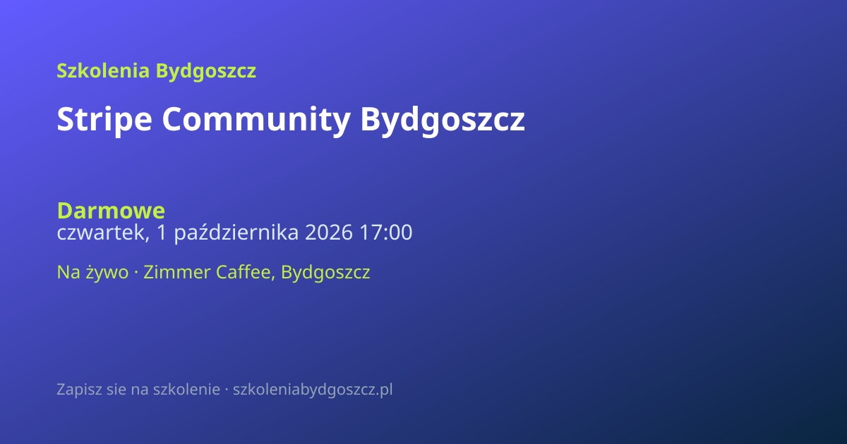 Stripe Community Bydgoszcz