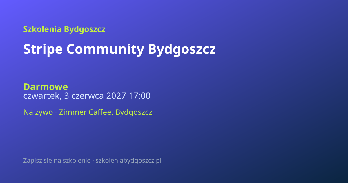 Stripe Community Bydgoszcz